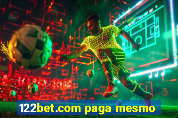 122bet.com paga mesmo